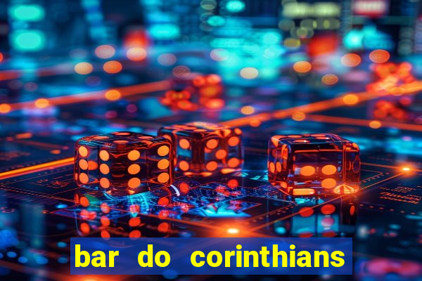 bar do corinthians em fortaleza